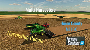 FS22 Huron County MI 16X  Harvesting A Large Canola Field Using Courseplay