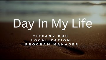 Day In The Life - Google Localization Program Manager