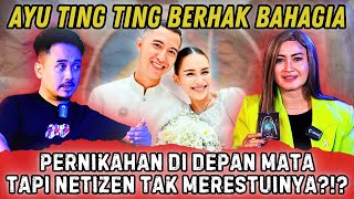 AYU TING TING & FARDHANA TAK DISETUJUI NETIZEN? LANJUT ATAU BATAL? INI KATA VELLINE RATU AYU