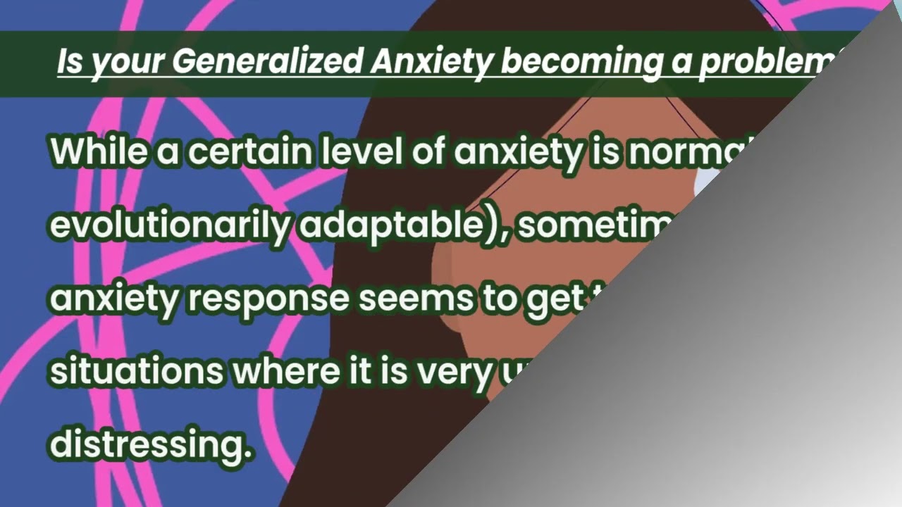 Generalized Anxiety: Treatment for Anxiety - Dr. David Shanley PsyD