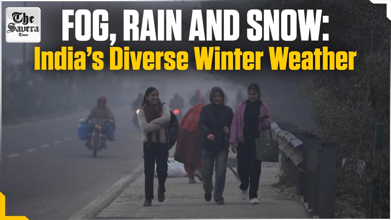 Live | Fog, Rain and Snow: India’s Diverse Winter Weather