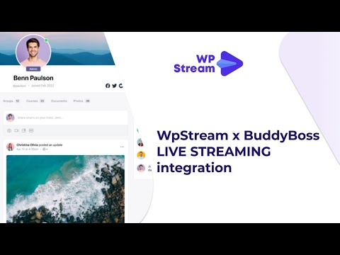 Live Stream on your BuddyBoss Platform with WpStream