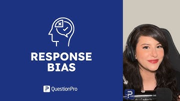 What is Response Bias? Types, Examples & How to Avoid It | QuestionPro