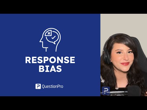 What is Response Bias? Types, Examples & How to Avoid It | QuestionPro