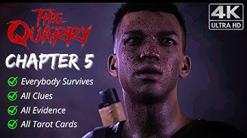 The Quarry | Chapter 5 - Gameplay Walkthrough [4k ULTRA HD] Full Game - Best Ending (All Survive)