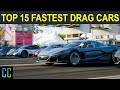 *NEW* TOP 15 FASTEST Drag Cars in Forza Horizon 4 I Is The Rimac C_Two The Fastest?