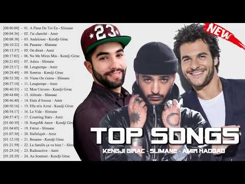 Slimane, Kengji Girac, Amir Haddad Best Of 2018 || Top Musique Meilleur Chanson 2018
