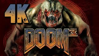 Doom 3 ⦁ Full walkthrough ⦁ No commentary ⦁ 4K60FPS