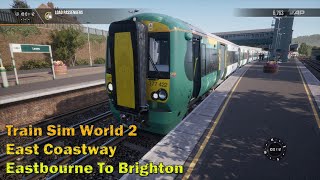 Train Sim World 2 (East Coastway)- Eastbourne To Brighton (Class 377)