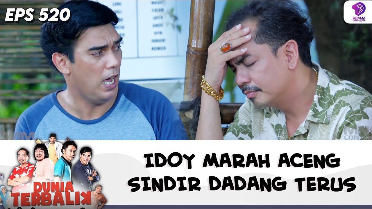IDOY MARAH ACENG SINDIR DADANG TERUS | DUNIA TERBALIK | EPS 520 (6/9)