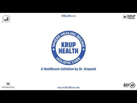 A Healthcare Initiative By Dr. Krupesh Thacker | Music Therapy | Ayurvedic | Health Tips