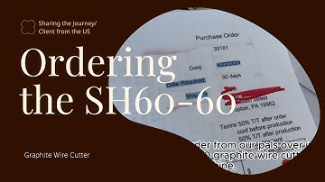 Sharing the Journey ：Ordering the SH60 60 Graphite Wire Cutting Machine