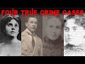 Four horryifying and disturbing historical true crime cases