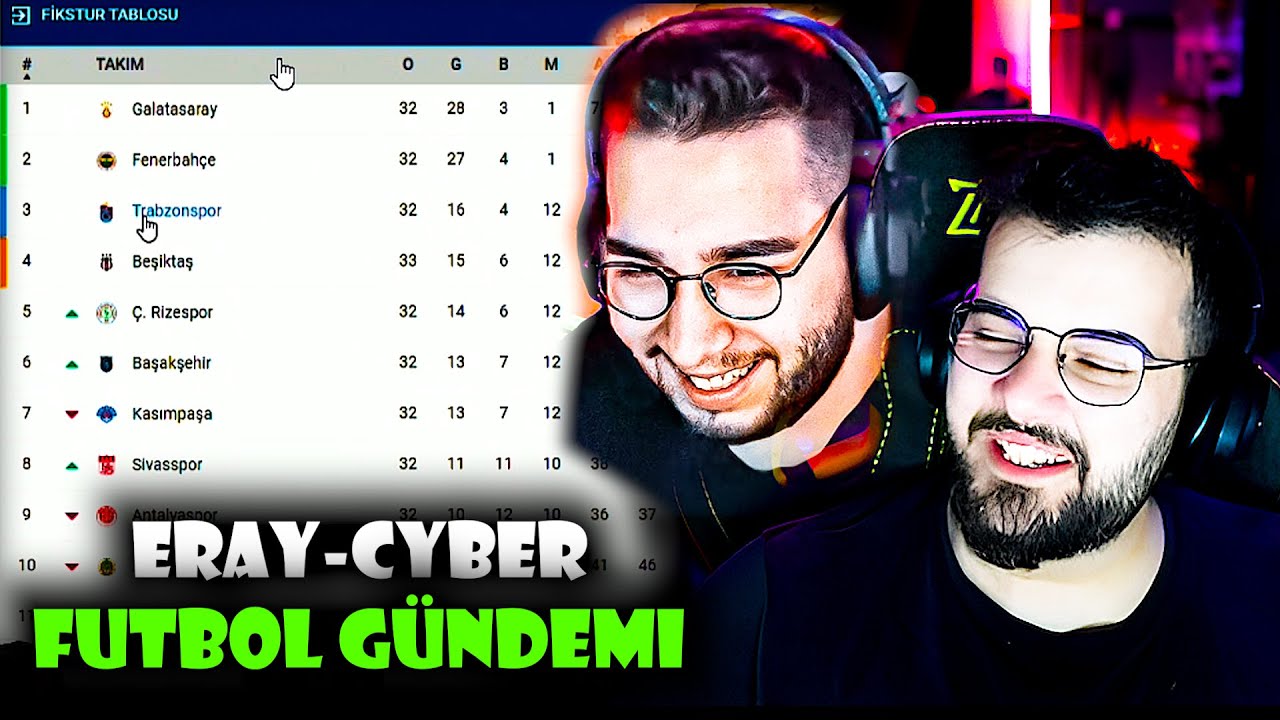 Jrokez / ERAY - CYBER İLE SÜPER LİG FİKSTÜR VE TRANSFERMARKT BAKIYOR @erayozkenar @CyberRulzTv