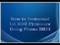 How to Download LG KDZ Firmware File Using Phone IMEI.