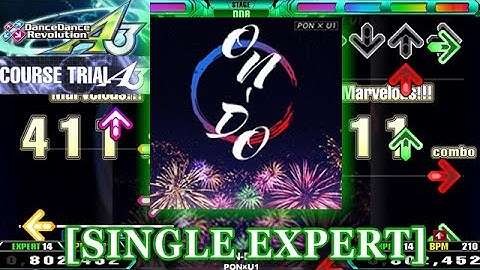 【DDR A3】 ON-DO [SINGLE EXPERT] 譜面確認＋クラップ