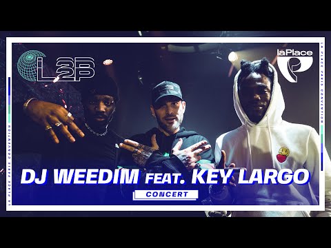 Youtube: DJ Weedim ft. Key Largo (live) @ La Place | L2P Convention