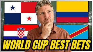 Panama vs Croatia AND Colombia vs Congo DR Best Bets! | World Cup Predictions