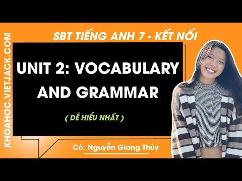 Video SBT Tiếng Anh lớp 7 - Unit 2 Healthy living -... - youtube