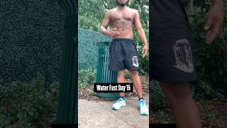 15 Day Water Fast