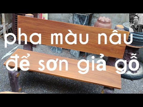 Cách Pha Màu Nâu Gỗ - (sơn giả gỗ)-(pha màu sơn)-(cách pha màu nâu cho sơn giả gỗ)