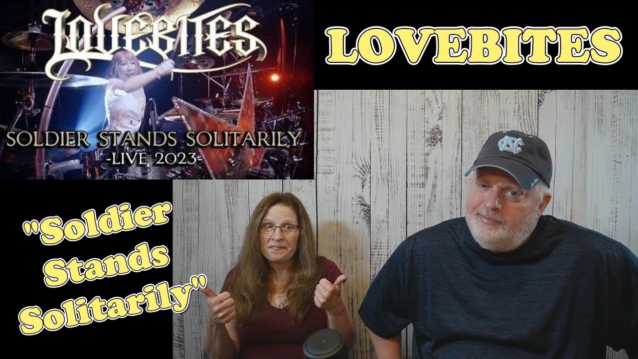 Reaction to Lovebites "Soldier Stands Solitarily" Live 2023