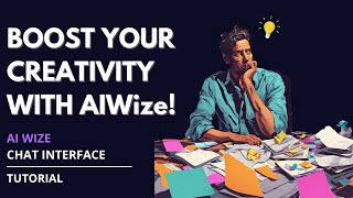Using AI Wize’s Chat Interface to Fuel Your Next Big Idea! screenshot 4