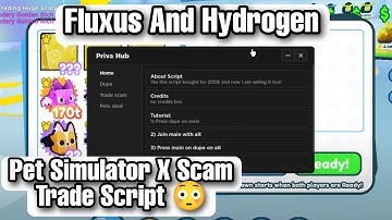Fluxus And Hydrogen NEW Pet Simulator X! Scam Trade Script