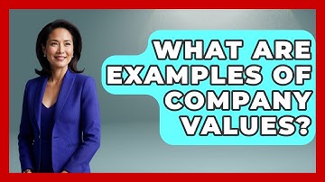 What Are Examples Of Company Values? - Job Success Network