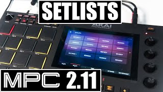 Akai MPC 2.11 Update  Setlists Overview