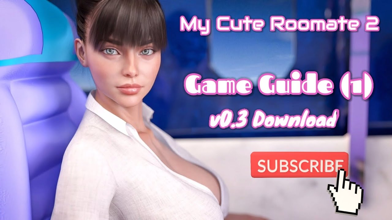 my-cute-roomate-2-game-guide-1-v0-3-update-download-v0-3-complete-mission-youtube