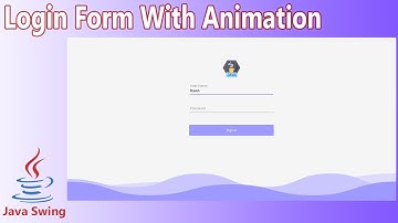 Java Swing UI Design - Create Login Form With Animation
