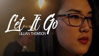 LET IT GO - James Bay - Lillian Thomson & Harrison King Cover