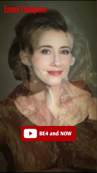 Emma Thompson Transformation Then and Now #emmathompson #shorts #toptrending #viral