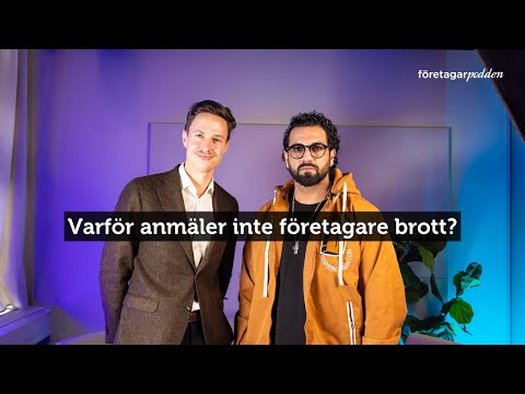 Varför anmäler inte företagare brott? - Företagarpodden med Nadim Ghazale