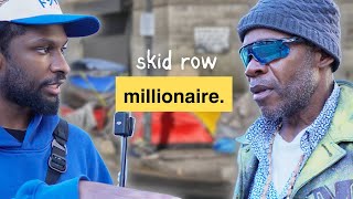 Skid Row's Homeless Millionaire