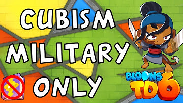 Bloons TD 6 | Cubism Military Only | No MK No Powers | Guide / Strategy