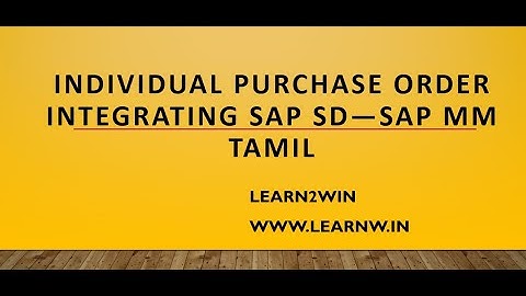Individual Purchase Order in SAP MM | sap mm sd integration | sap sd mm integration | sap course