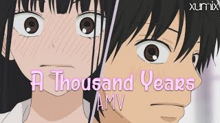 Kazehaya x Sawako「AMV」-【A Thousand Years】