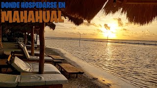 Donde hospedarte, que comer y que hacer en MAHAHUAL