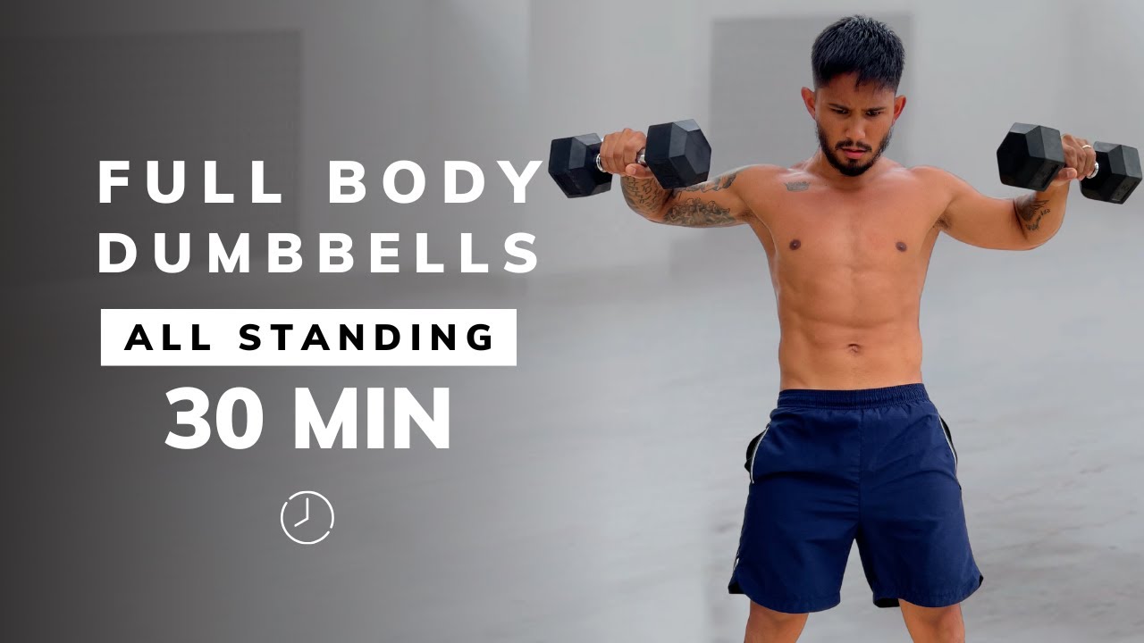 30 min STANDING DUMBBELL WORKOUT | Strength Training | Full Body | No ...