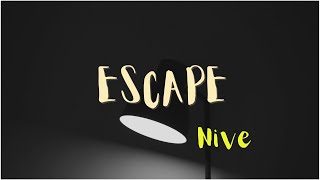 NIve ~ Escape [Lyric]