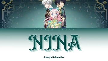 NINA - Maaya Sakamoto [KAN/ROM/ENG] | Nina the Starry Bride | Opening