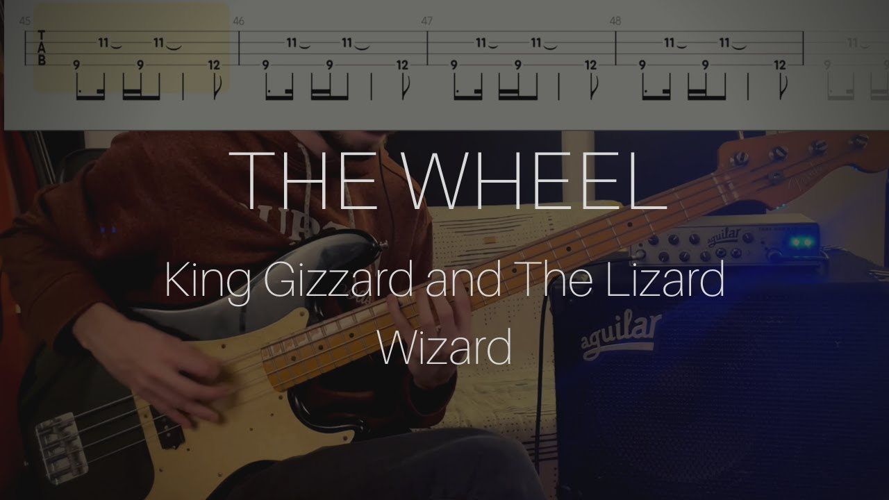 King Gizzard and The Lizard Wizard The Wheel (Bass Cover with Tabs