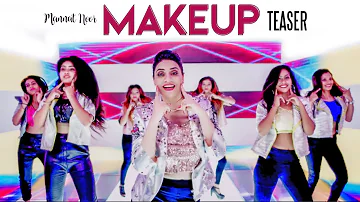 Song Teaser ► MakeUp: Mannat Noor | Gurmeet Singh | Full Video Releasing on 12 October