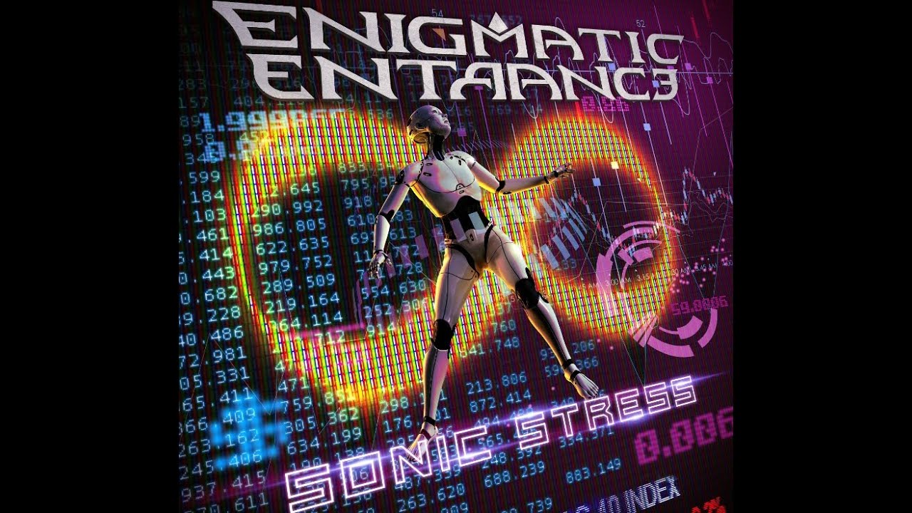 Enigmatic Entrance - Sonic Stress (Feat. Rob Lundgren, Marco Minnemann & Eric Gillette) Lyric Video