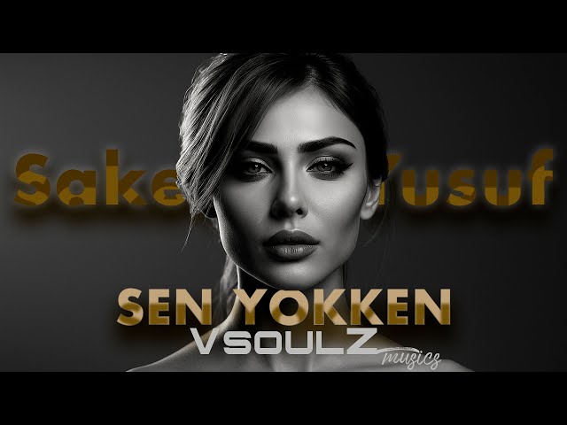 Sakeena Yusuf - Sen  Yokken (VsoulZ Remix) | Turkish Deep House