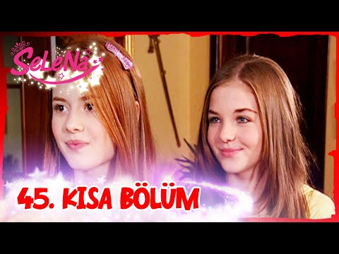 Selena 45. Bölüm | Kısa Bölümler ✨