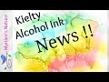 139]  KIELTY Alcohol Inks - Awesome News for those in the US !!