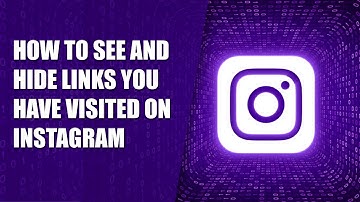 How to See and Hide Links You have Visited on Instagram || Hide Instagram Visited Links